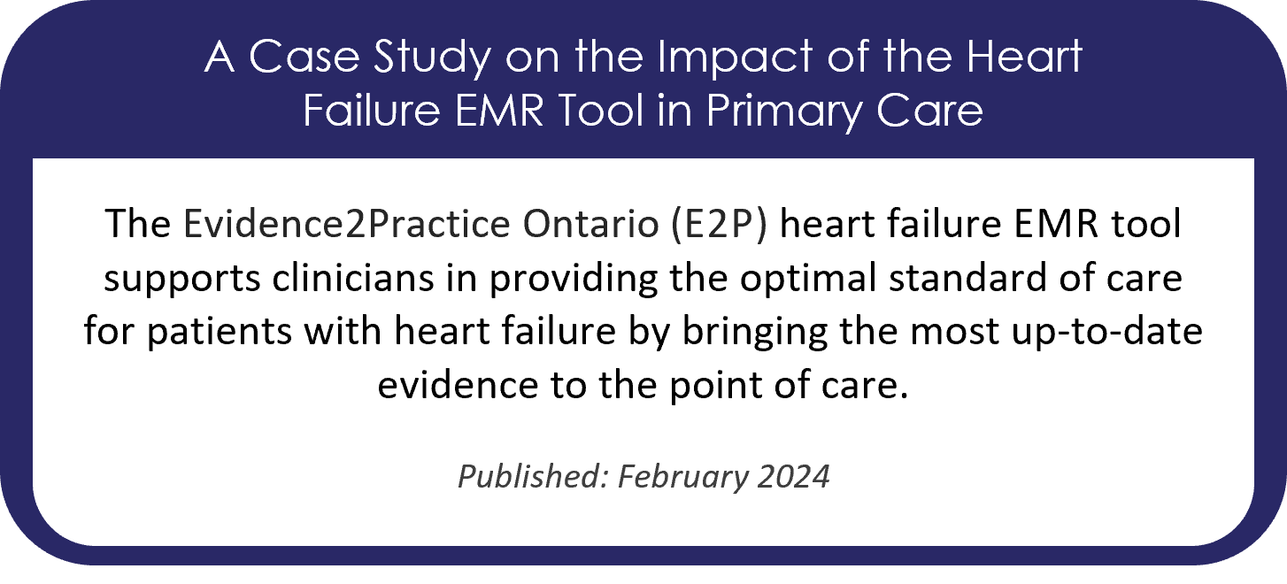 A Case Study on the Impact of the Heart Failure EMR Tool in Primary Care